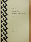 Folia Uralica Debreceniensia 12. [antikvár]