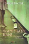 Catherine Ryan Hyde - Számíthatsz rám! [antikvár]