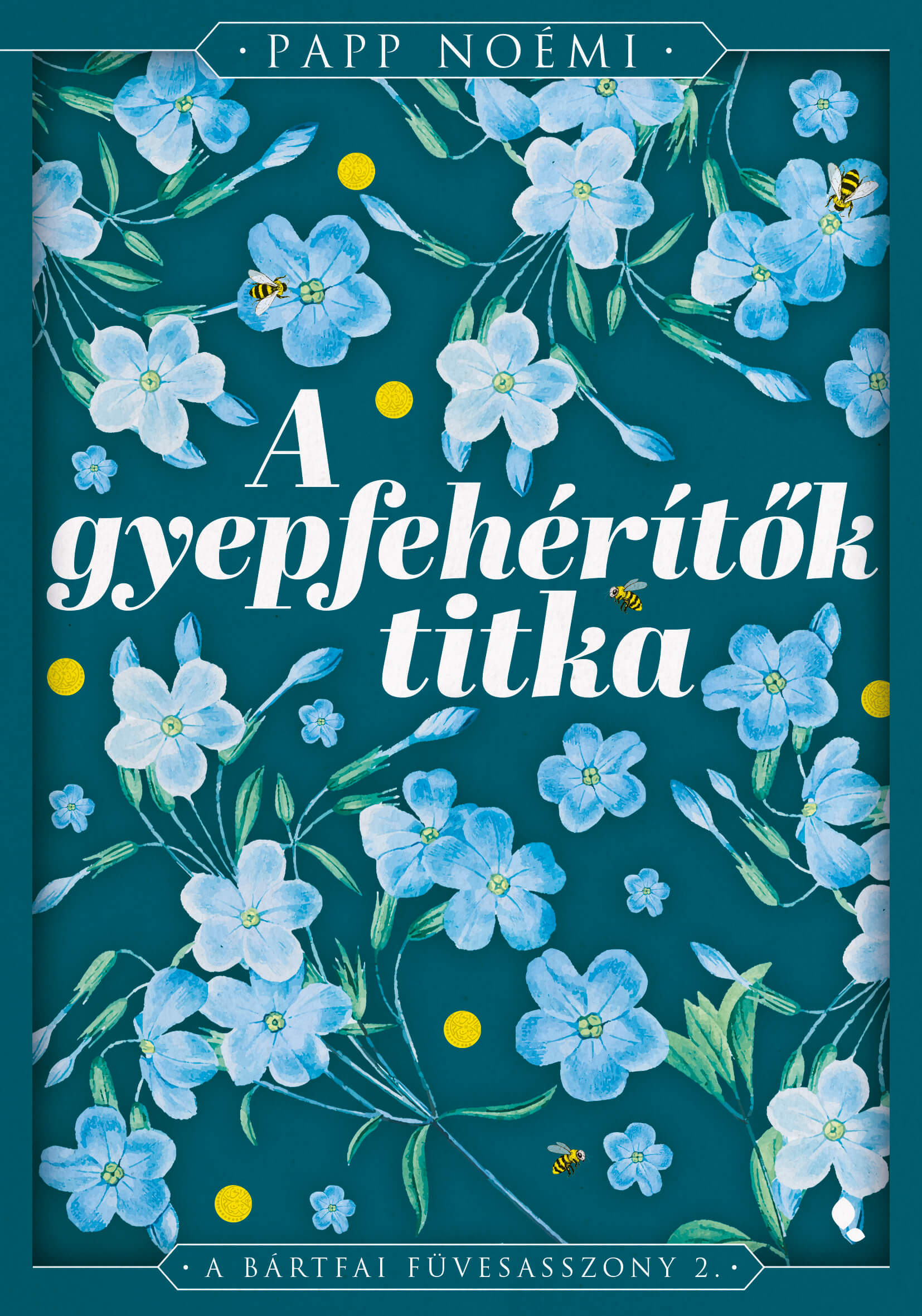 Papp Noémi - A gyepfehérítők titka