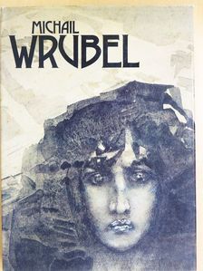 Michail Wrubel [antikvár]