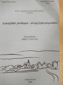 Borboly Csaba - Székelyföldi jövőképek - térségi fejlesztéspolitika [antikvár]