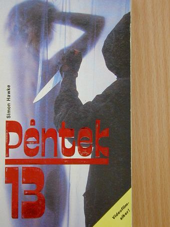 Simon Hawke - Péntek 13 I-III. [antikvár]