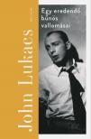 John Lukacs - Egy eredendő bűnös vallomásai [eKönyv: epub, mobi]