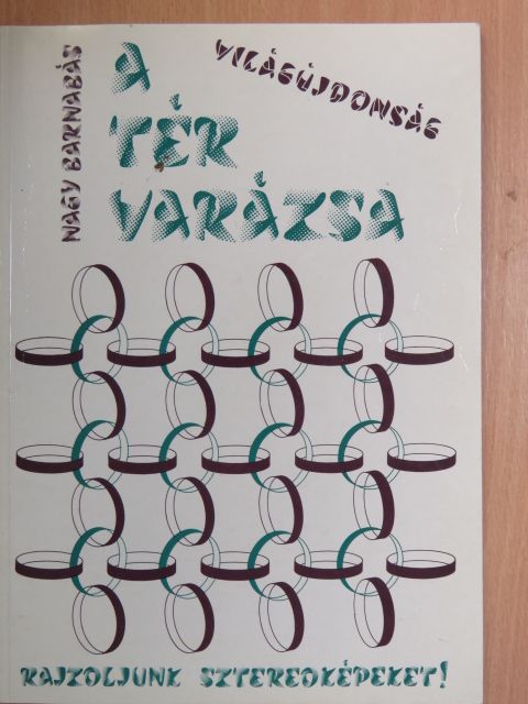 Nagy Barnabás - A tér varázsa [antikvár]