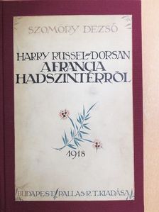 Harry Russel-Dorsan - Harry Russel-Dorsan a francia hadszintérről [antikvár]