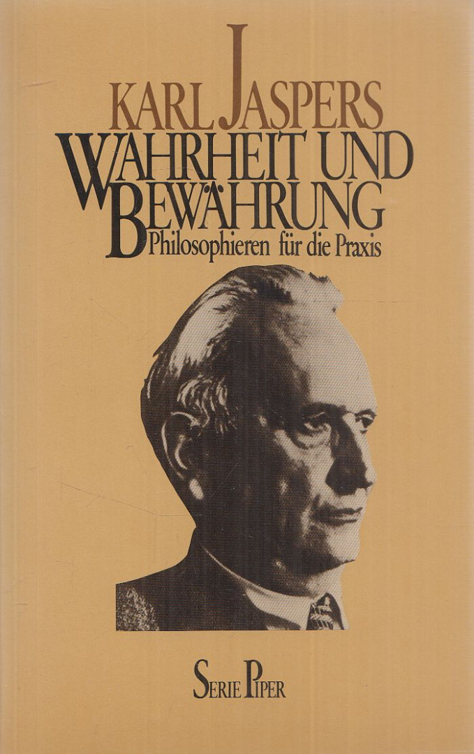 Karl Jaspers - Wahrheit und Bewährung [antikvár]