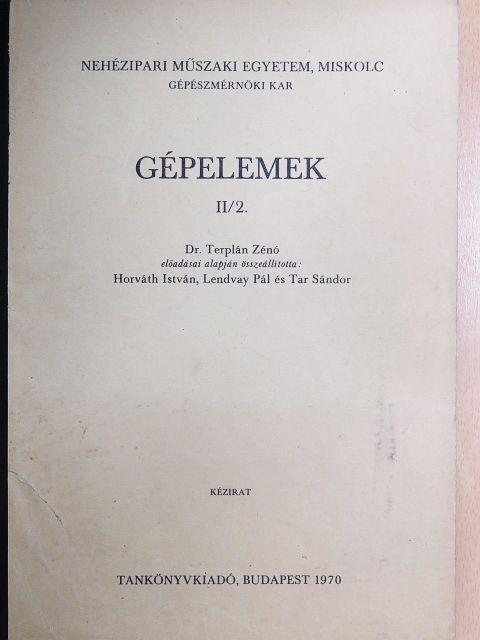 Dr. Terplán Zénó - Gépelemek II/2. [antikvár]