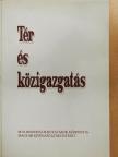 Hajdú Zoltán - Tér és közigazgatás [antikvár]