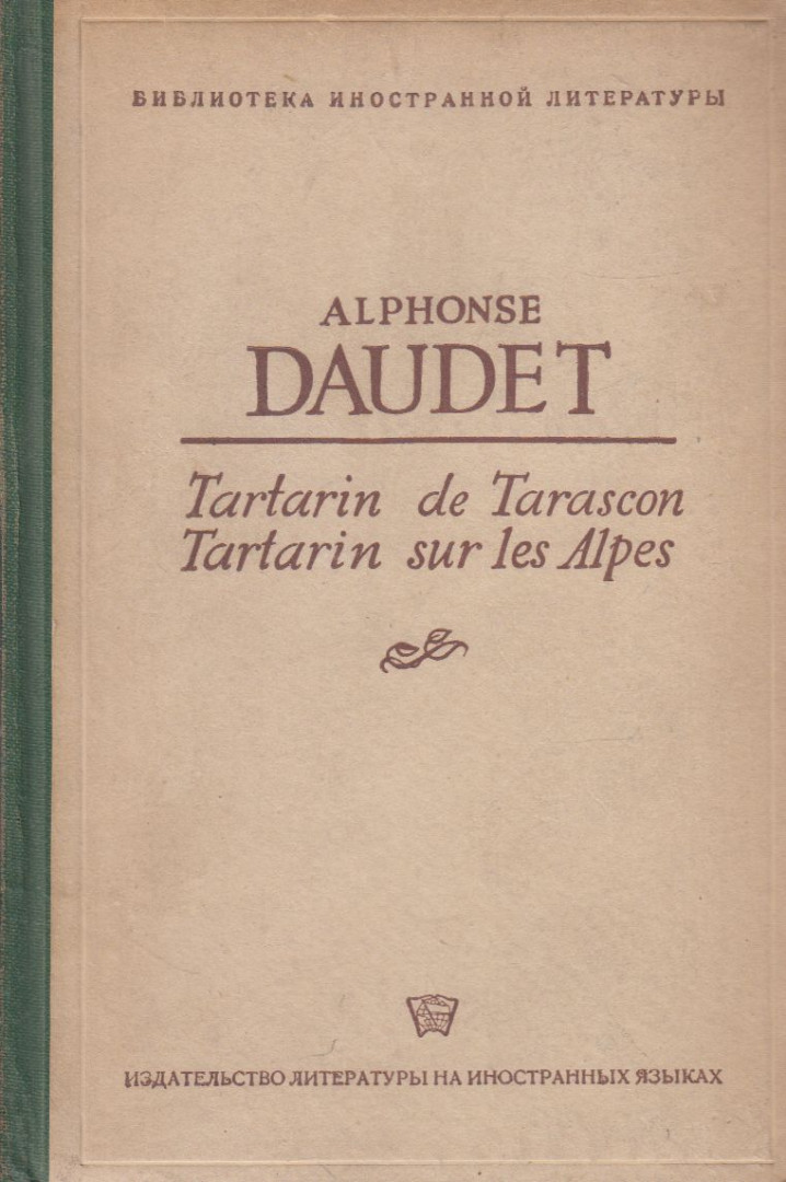 Daudet, Alphonse - Tartarin de Tarascon / Tartarin sur les Alpes [antikvár]
