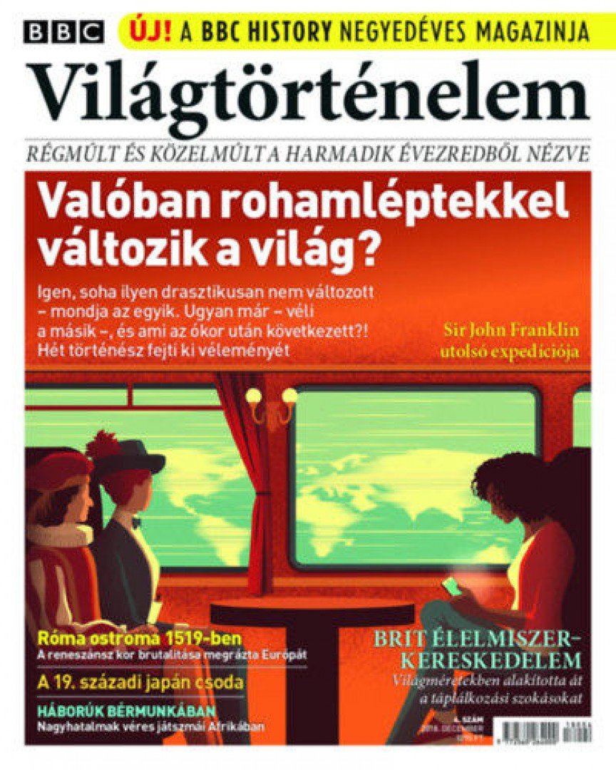 Matt Elton - BBC Világtörténelem 2018. december 4. szám [antikvár]