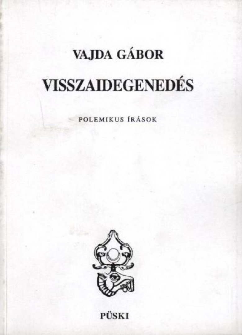 Vajda Gábor - Visszaidegenedés [antikvár]
