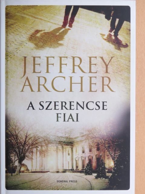 Jeffrey Archer - A szerencse fiai [antikvár]