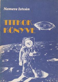 Nemere István - Titkok könyve [antikvár]