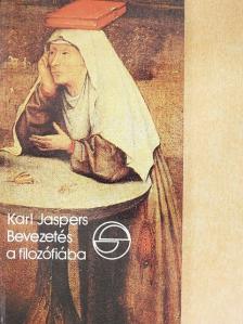 Karl Jaspers - Bevezetés a filozófiába [antikvár]