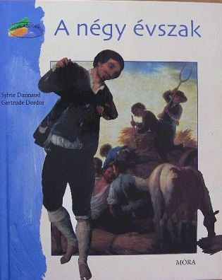Gertrude Dordor - A négy évszak [antikvár]