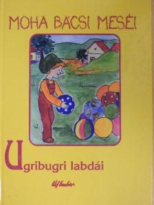 Leszkai András - Ugribugri labdái [antikvár]