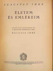 Szacsvay Imre - Életem és emlékeim [antikvár]