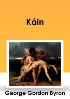 BYRON, GEORGE GORDON - Káin [eKönyv: epub, mobi]