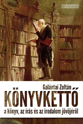 Galántai Zoltán - Könyvkettő [eKönyv: epub, mobi]