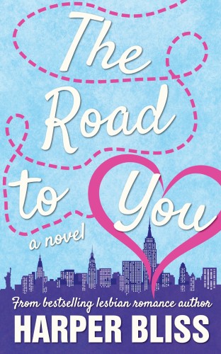 Bliss Harper - The Road to You [eKönyv: epub, mobi]
