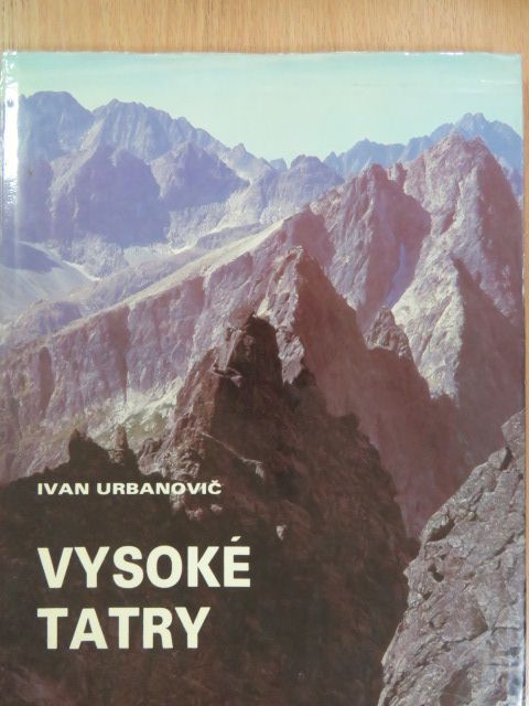 Ivan Urbanovic - Vysoké Tatry [antikvár]