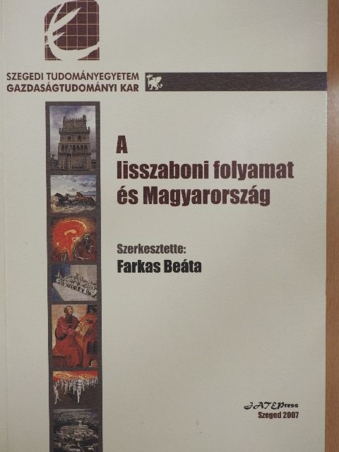 Bajmócy Zoltán - A lisszaboni folyamat és Magyarország [antikvár]