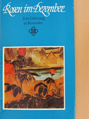 Hermann Hesse - Rosen im Dezember [antikvár]