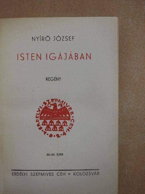 Nyirő József - Isten igájában [antikvár]