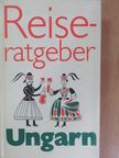 Wolfgang Polte - Reiseratgeber Ungarn [antikvár]