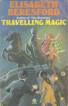 Elisabeth Beresford - Travelling Magic [antikvár]