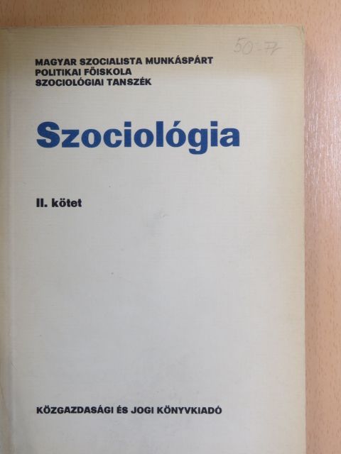 Dr. Badacsonyi György - Szociológia II. [antikvár]