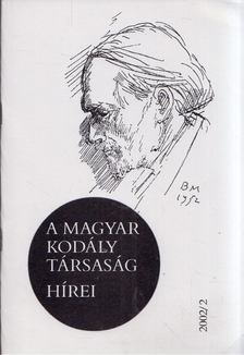 Márkusné Natter-Nád Klára - A Magyar Kodály Társaság hírei 2002/2 [antikvár]
