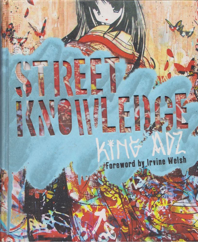 King Adz - Street Knowledge [antikvár]