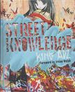 King Adz - Street Knowledge [antikvár]