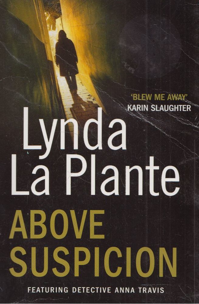 Plante, Lynda La - Above Suspicion [antikvár]