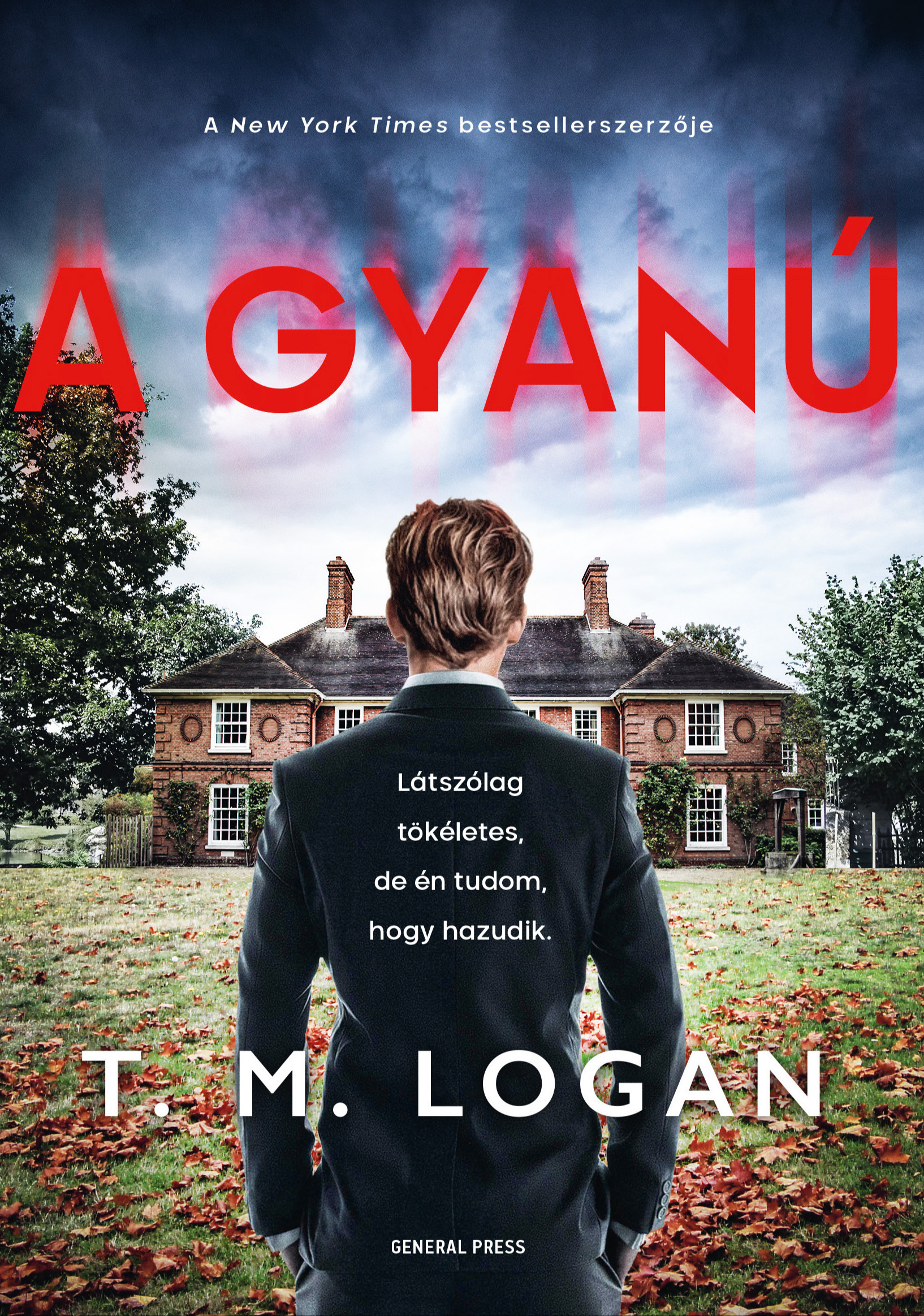 T. M. Logan - A gyanú [eKönyv: epub, mobi]