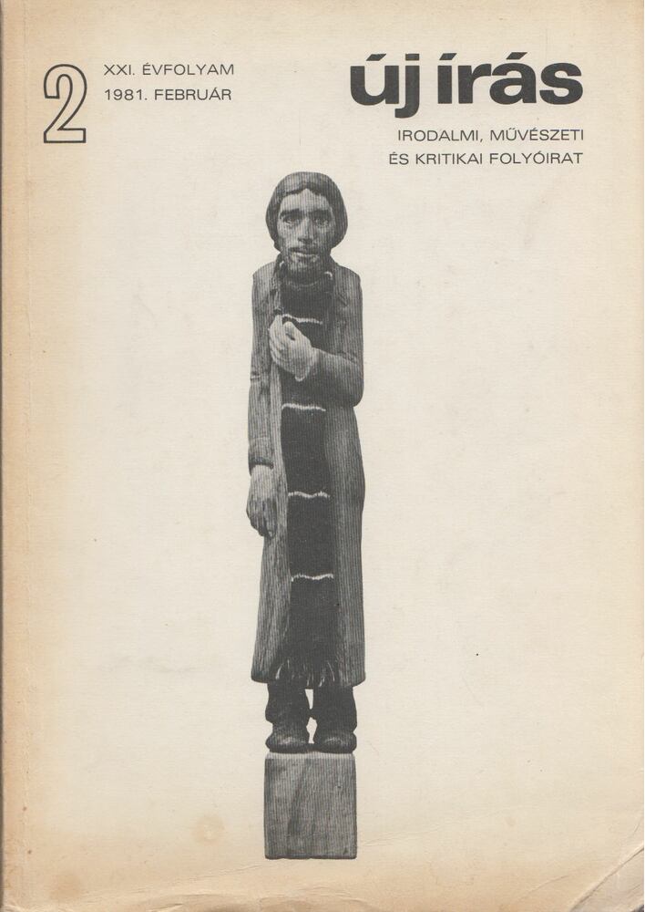 JUHÁSZ FERENC - Új Írás 1981. február - XXI. évfolyam - 2. szám [antikvár]