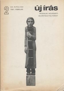 JUHÁSZ FERENC - Új Írás 1981. február - XXI. évfolyam - 2. szám [antikvár]