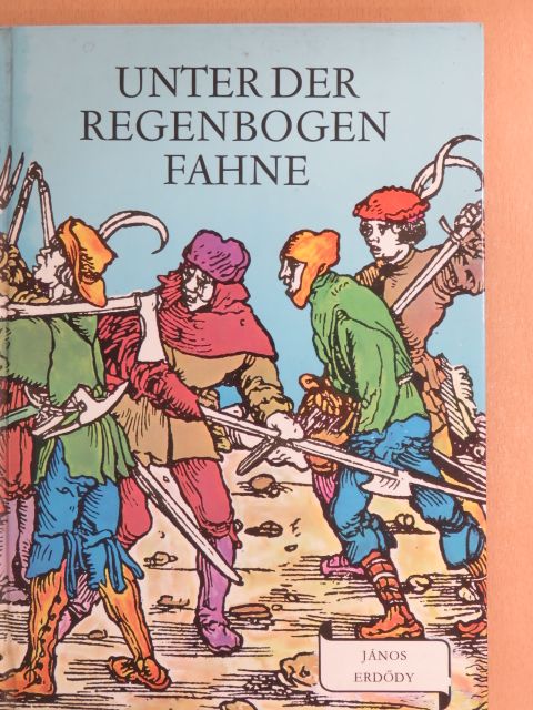 Erdődy János - Unter der Regenbogenfahne [antikvár]