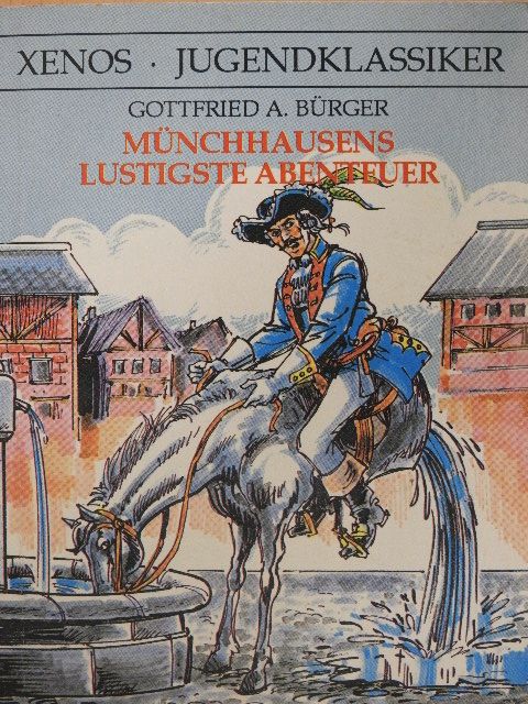 Gottfried August Bürger - Münchhausens Lustigste Abenteuer [antikvár]