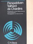 Adolf Remane - Perspektiven Teilhard de Chardins [antikvár]