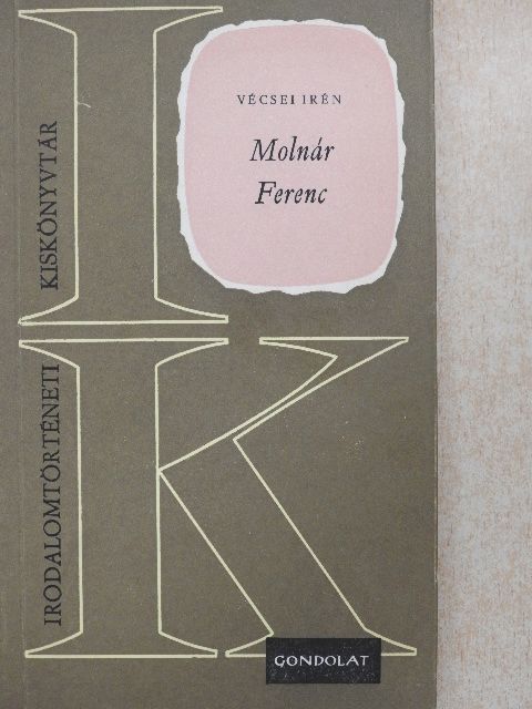 Vécsei Irén - Molnár Ferenc [antikvár]