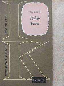 Vécsei Irén - Molnár Ferenc [antikvár]