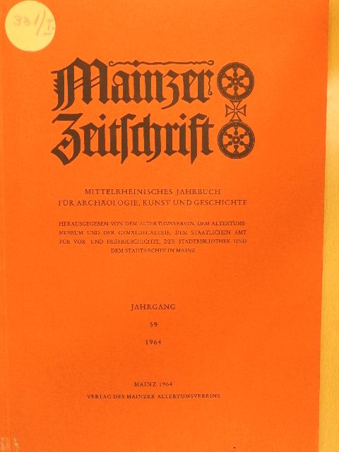 Dr. Arthur Schlegel - Mainzer Zeitschrift 59, 1964 [antikvár]