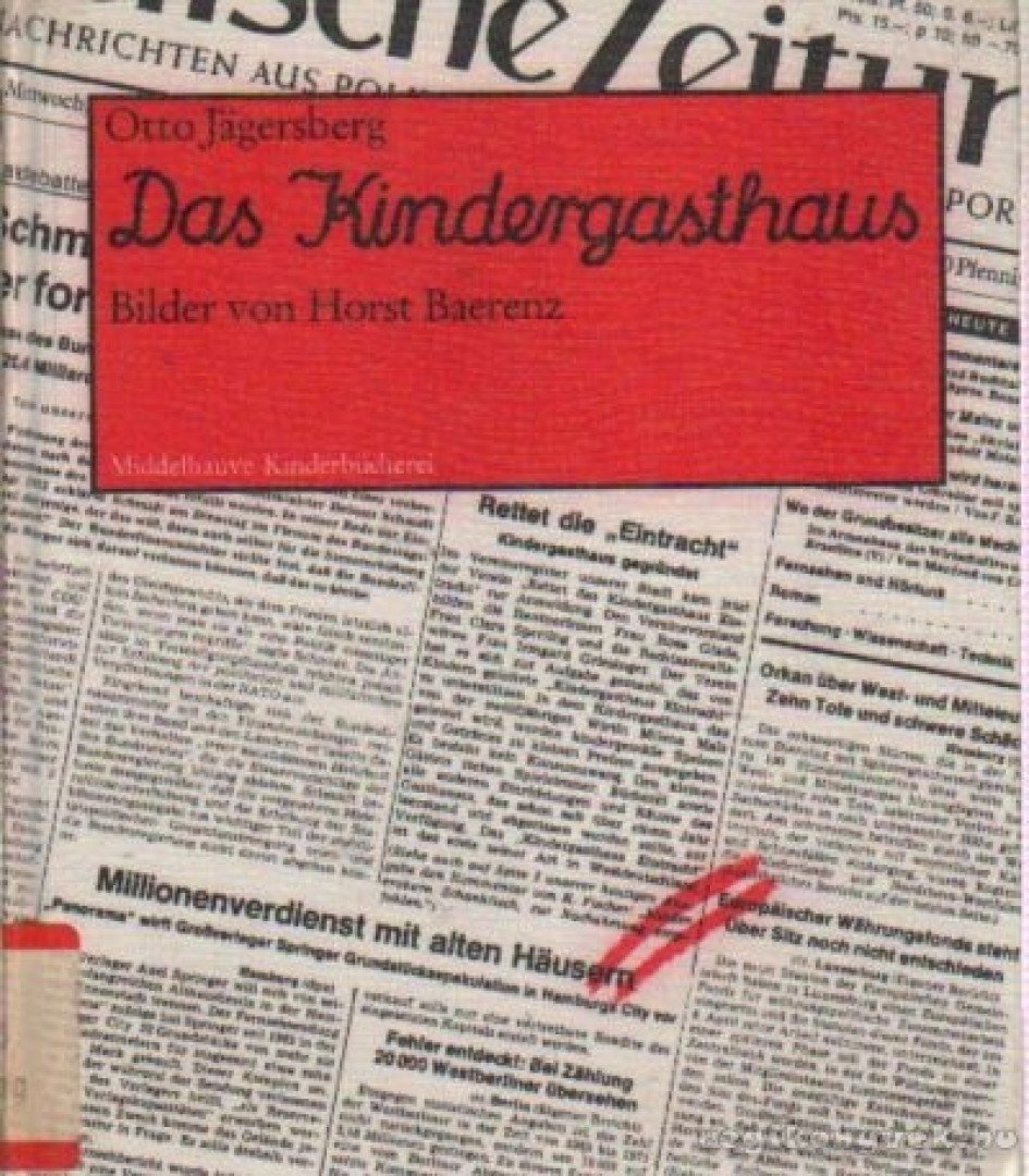 Jagersberg, Otto - Das Kindergasthaus [antikvár]