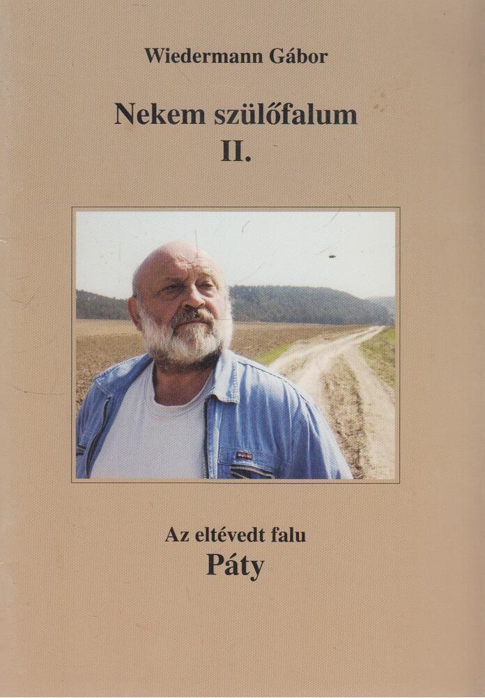 Wiedermann Gábor - Nekem szülőfalum II. [antikvár]