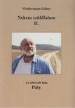 Wiedermann Gábor - Nekem szülőfalum II. [antikvár]