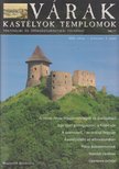 Kósa Pál (szerk.) - Várak, kastélyok, templomok 2005. július [antikvár]