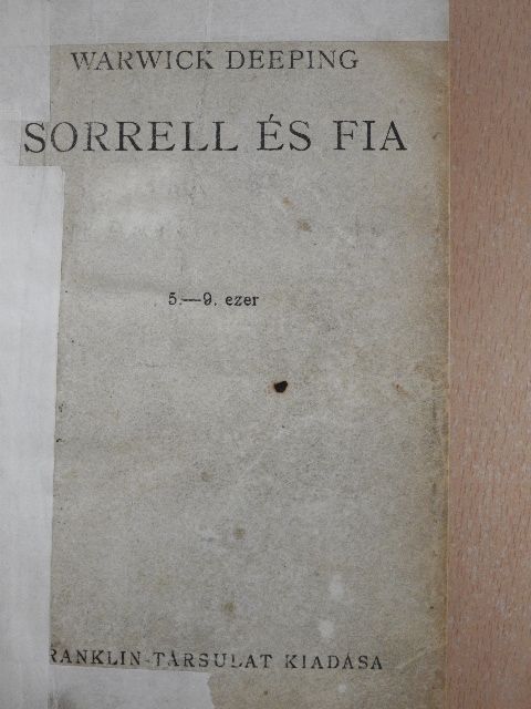 Warwick Deeping - Sorrell és fia I-II. [antikvár]