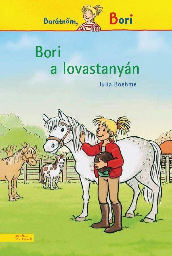 Julia Boehme - Bori a lovastanyán [antikvár]